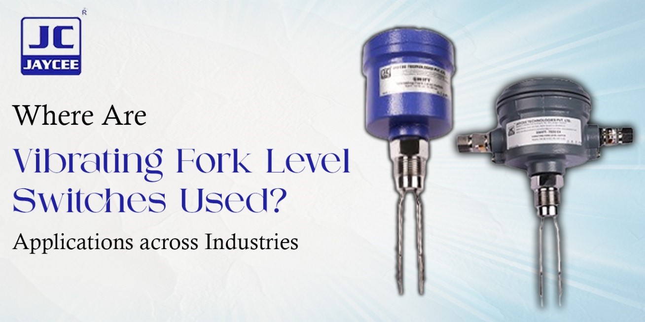 Vibrating Fork Level Switches
